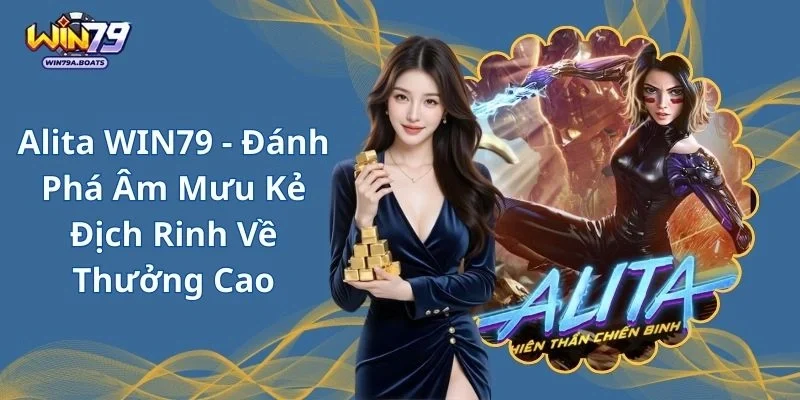 Alita WIN79